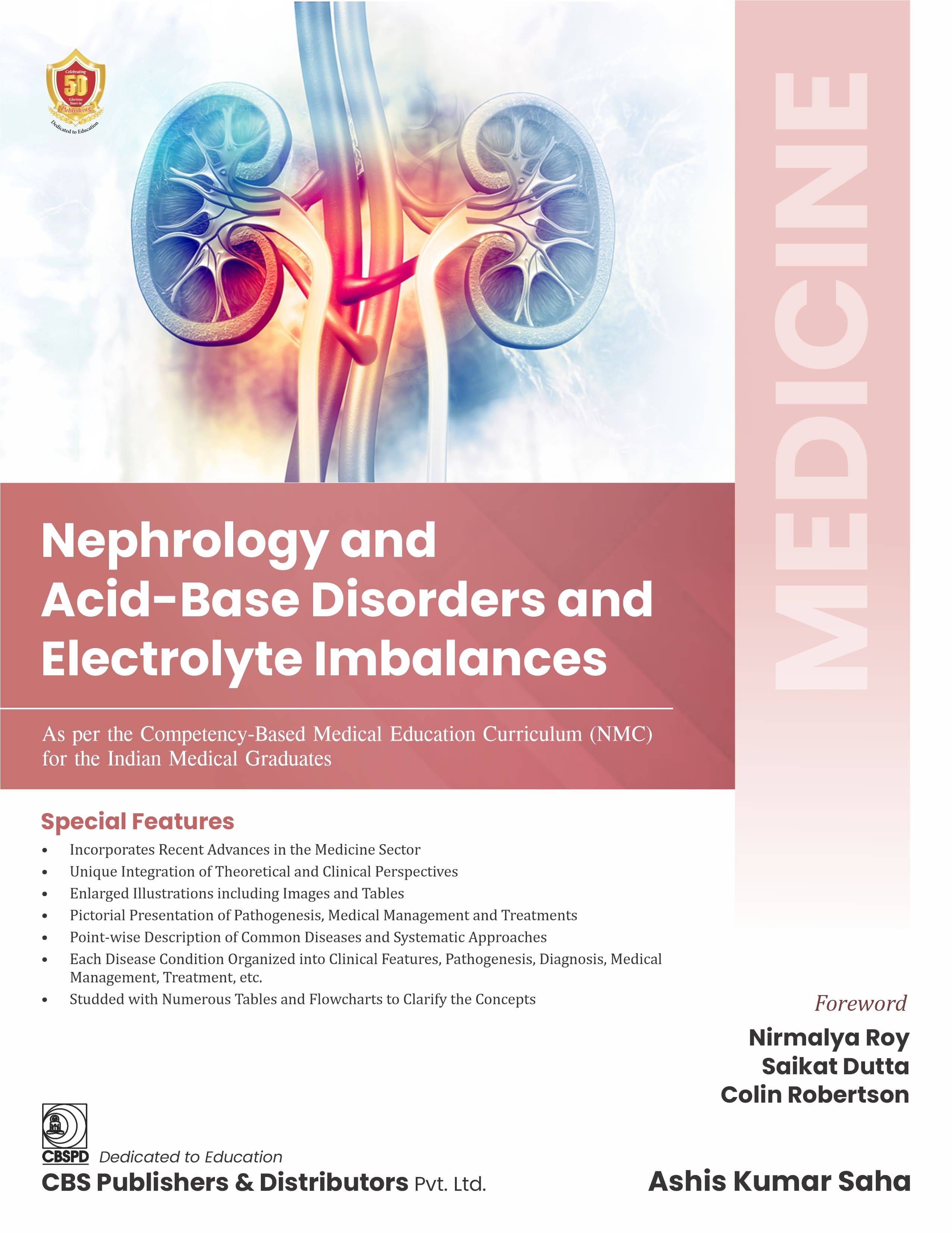 Medicine- nephrology and acid base disorders and electrolyte imbalances (as per the competency-based medical education curriculum (nmc) for the indian medical graduates